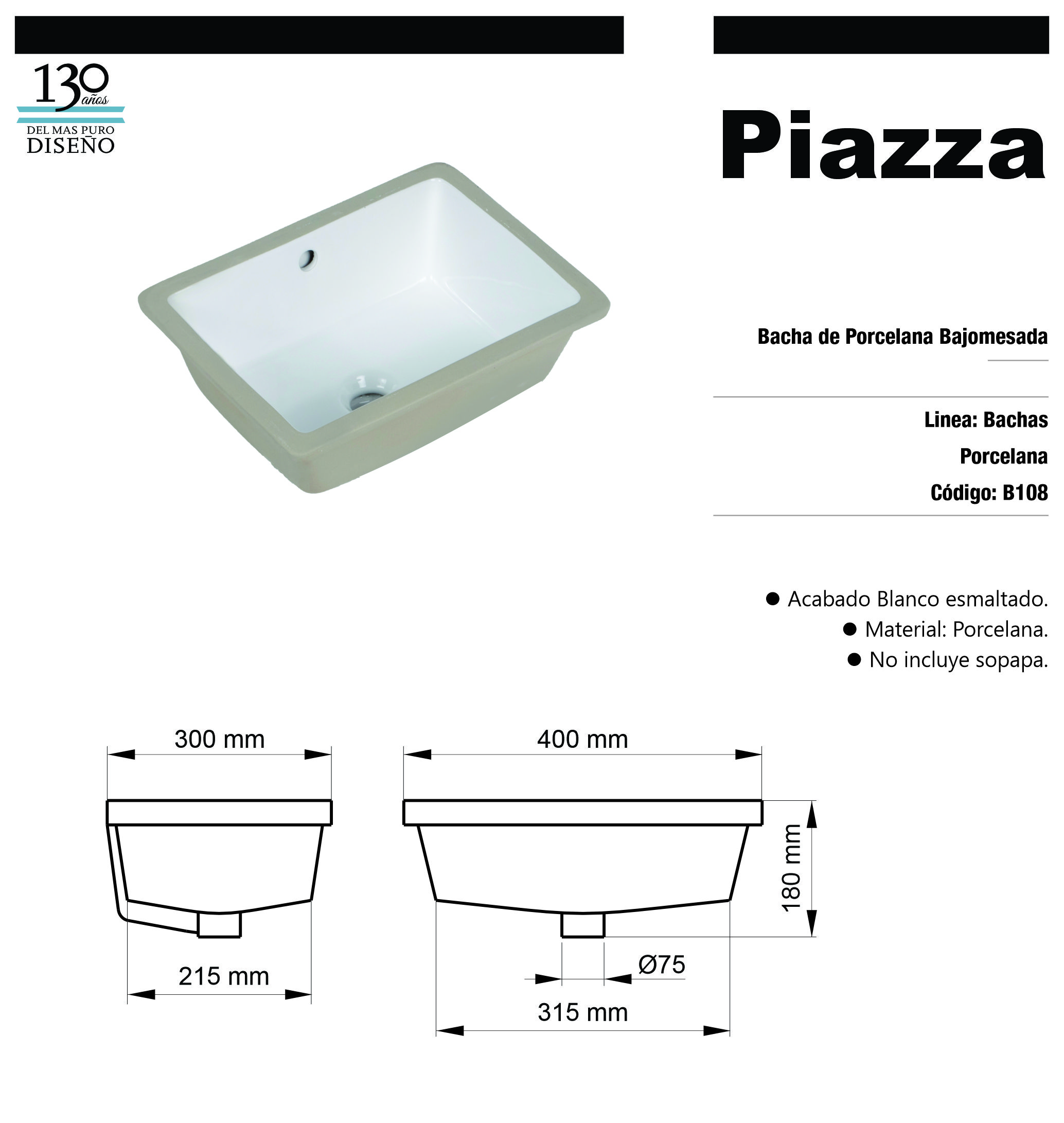 PIAZZA LAVATORIO BAJO MESADA 40x30 EXT RECTA