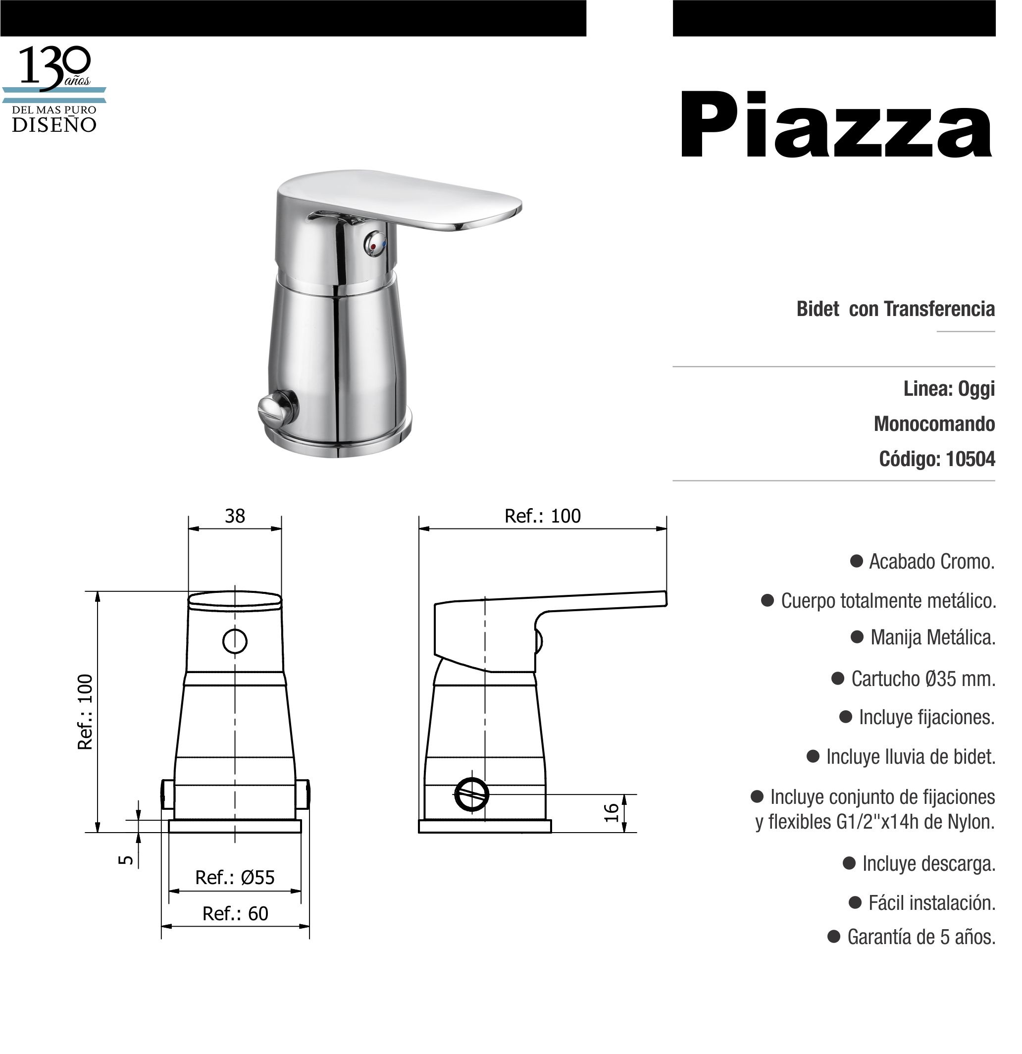 OGGI CROMO BIDET C/TRANSF.CON VALV.