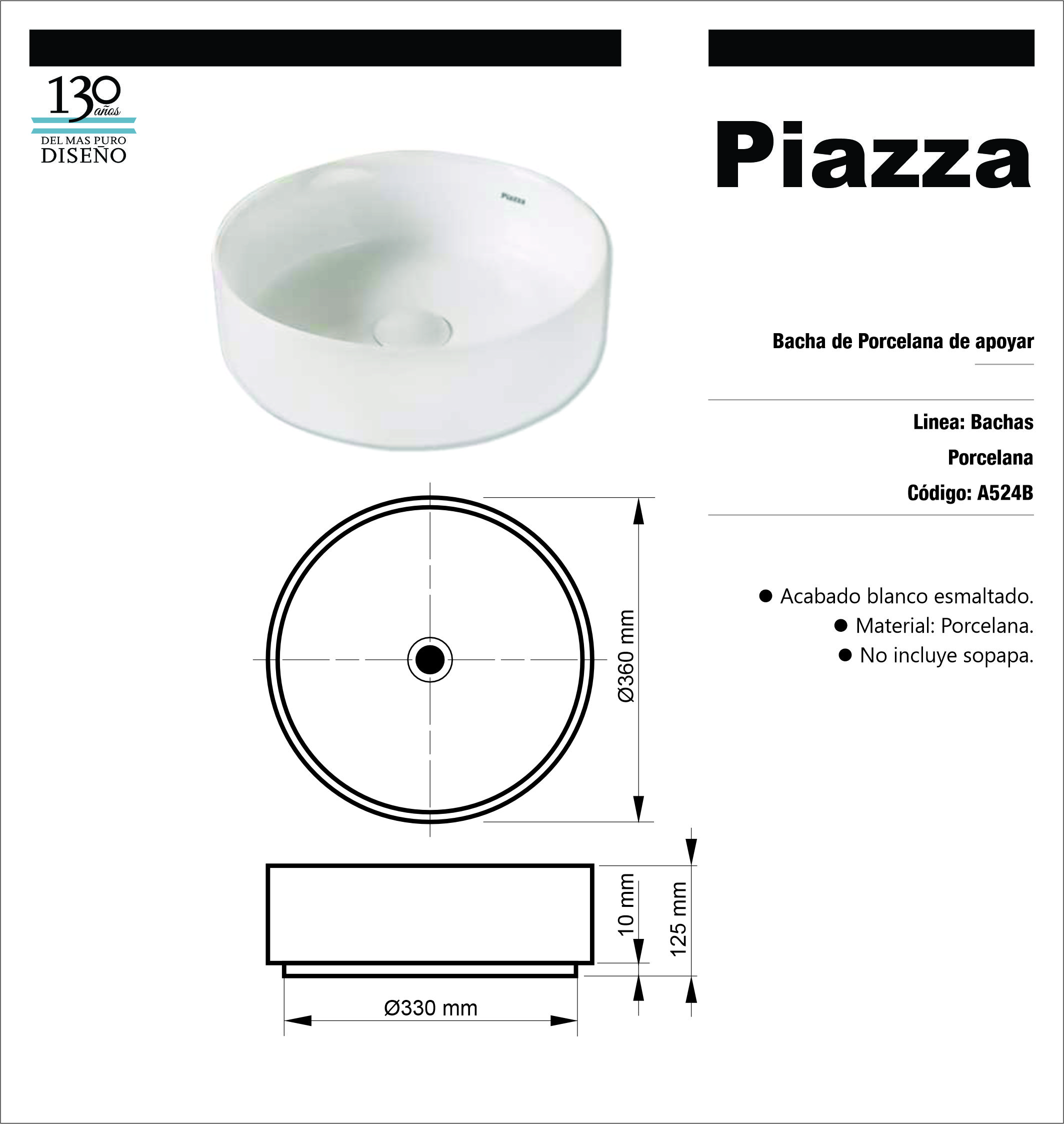 PIAZZA LAVATORIO APOYO 360 REDONDO